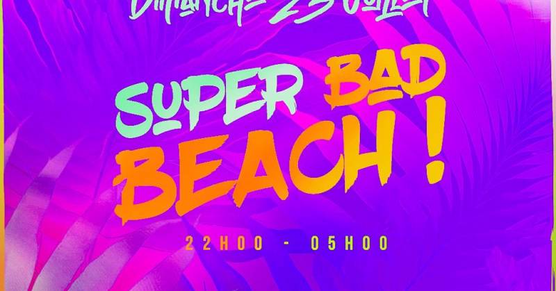 Cover Super Bad Beach !