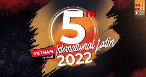 Cover Vietnam International Latin Festival 2022 (5th Edition)