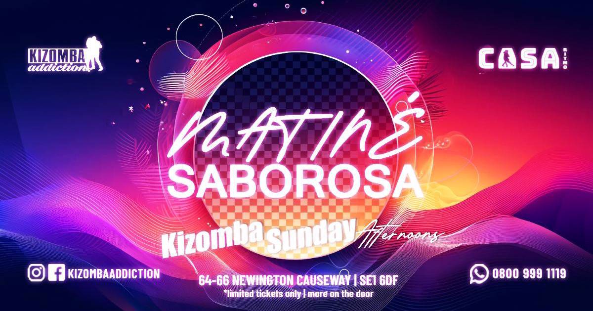 Cover 🎶 London’s No.1 Sunday Kizomba Party - Matiné Saborosa 🎉