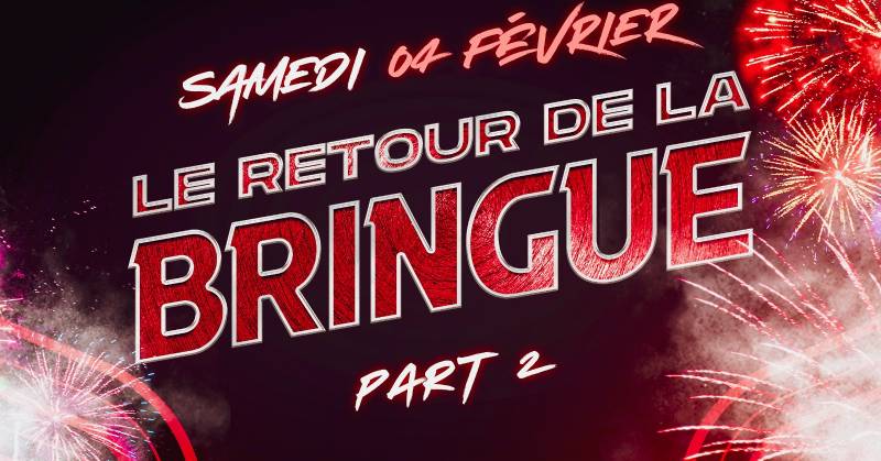 Cover Le Retour De La Bringue ! Part 2