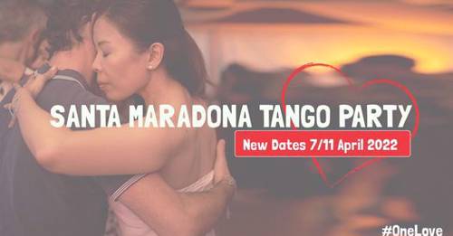 Cover Santa Maradona Tango Party 7/11 April 2022 &lt;3