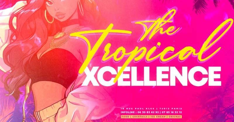 Cover The Tropical Xcellence !