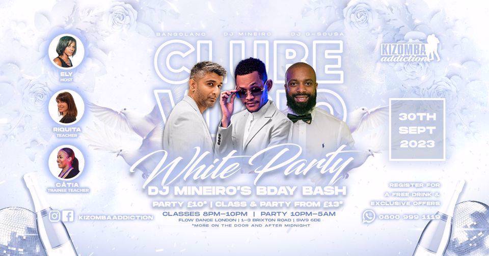 Cover Clube Vicio: White Party DJ Mineiro’s Bday Bash - Kizomba Party & Classes