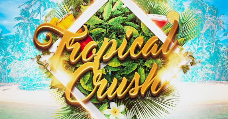 Cover Tropical Crush !