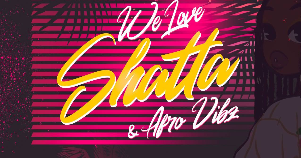 Cover We Love Shatta & Afro Vibz !